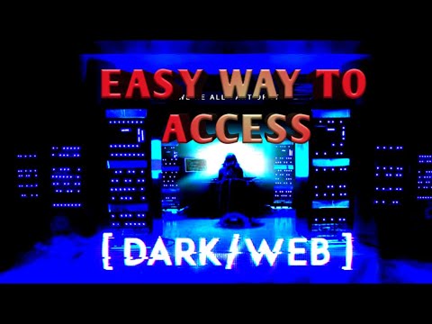 how to access dark web markets